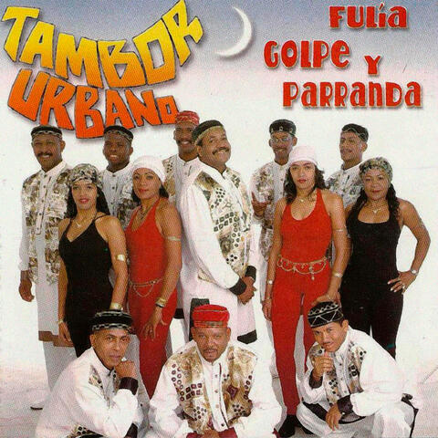 Fulia Golpe y Parranda