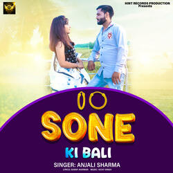 Sone Ki Bali