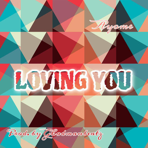 Loving You