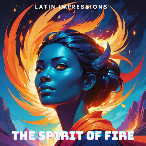 The Spirit of Fire