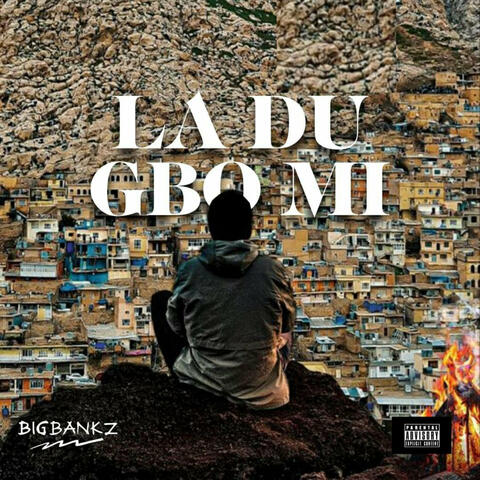 La Du Gbo Mi