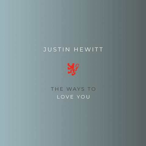 The Ways to Love You