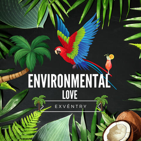 Environmental Love