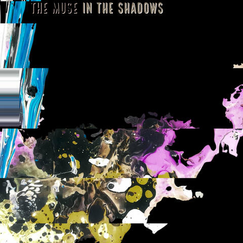 The Muse in the Shadows