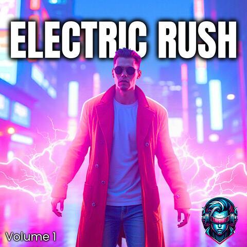Eletric Rush - Volume 1