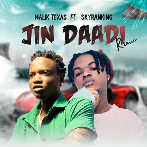 Jin Daadi (Remix)