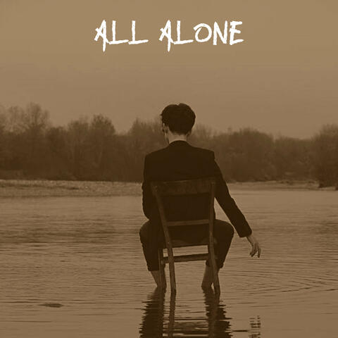 All Alone