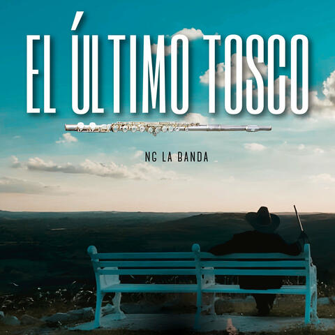 El Último Tosco