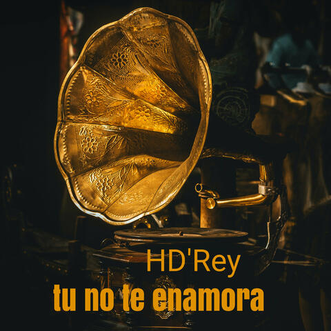 Tu No Te Enamora