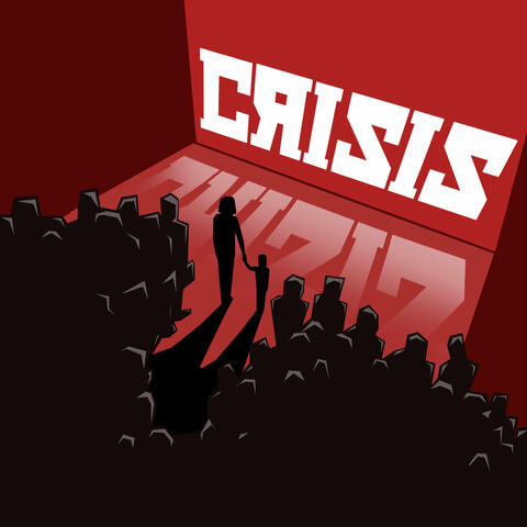 Crisis