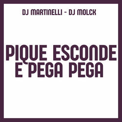 Pique Esconde e Pega Pega