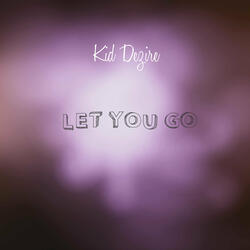 Let You Go
