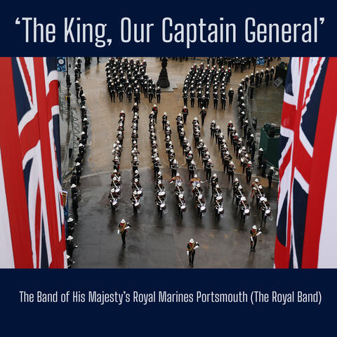 The King, Our Captain General