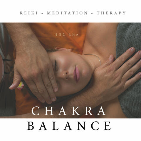 Chakra Balance (432Khz)