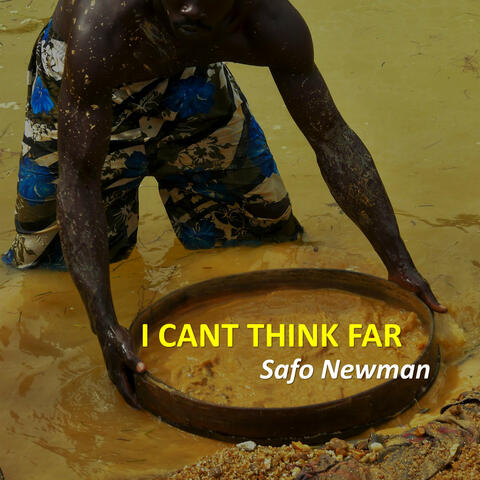 I Cant Think Far