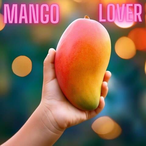 Mango Lover