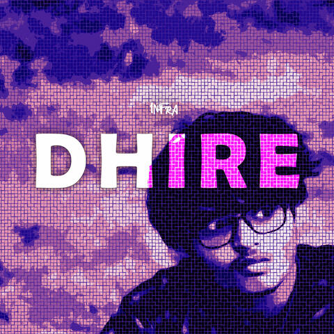 Dhire