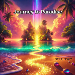 Journey to Paradise