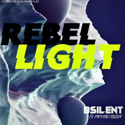 Rebel Light