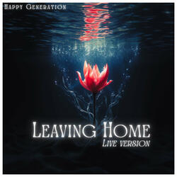 Leaving Home