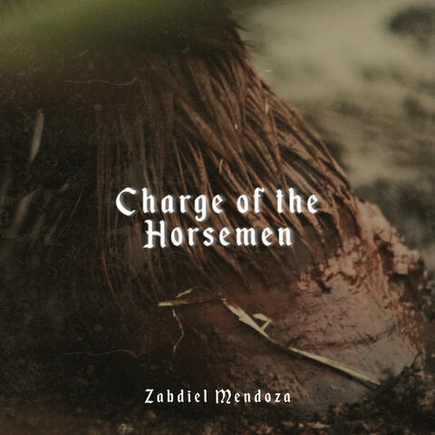 Charge of the Horsemen