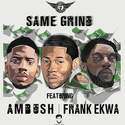 Same Grind