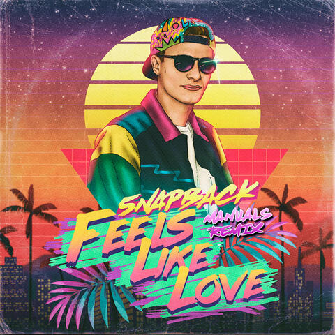 Feels Like Love (Manuals Remix)