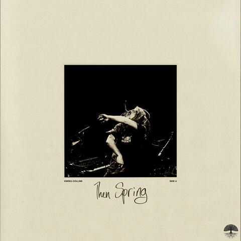 Then Spring (Side A)