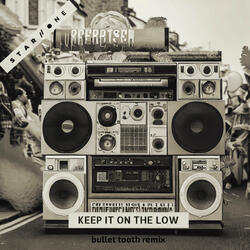 Keep It On The Low