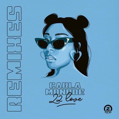 22 Love (Remixes)