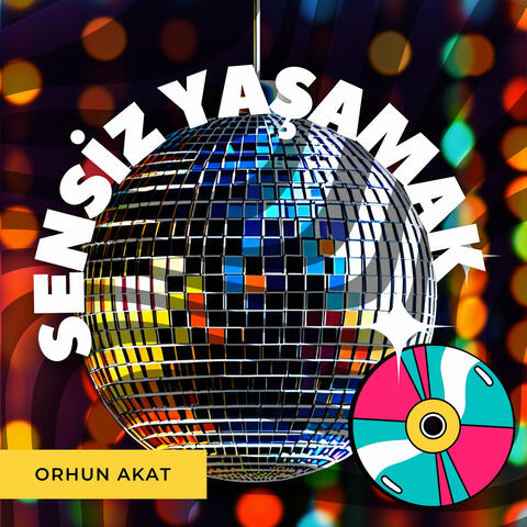 Sensiz Yaşamak