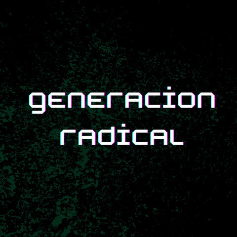 Generacion Radical
