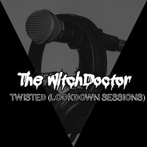 Twisted (Lockdown Sessions)