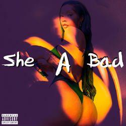 She A Bad