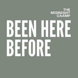 Been Here Before