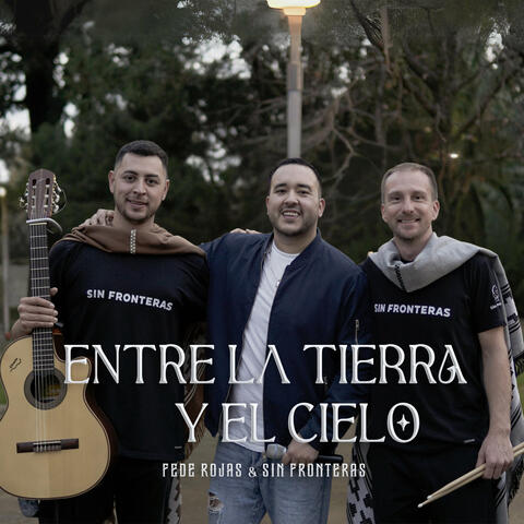 Entre la Tierra y el Cielo