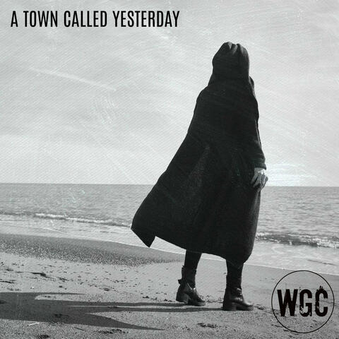 A Town Called Yesterday
