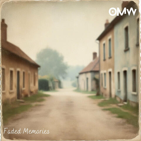 Faded Memories