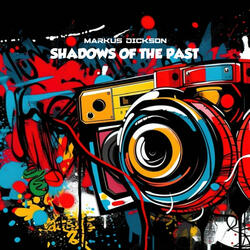Shadows of the Past