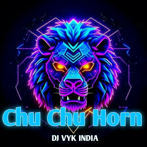 Chu Chu Horn Bhopal Wala