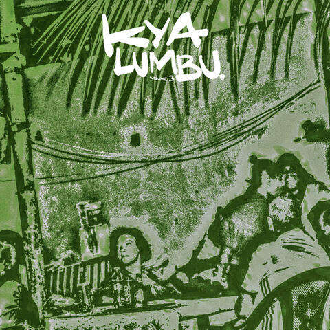 Kya Lumbu Vol.3