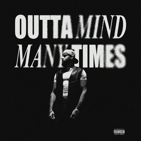 Outta Mind, Many Times