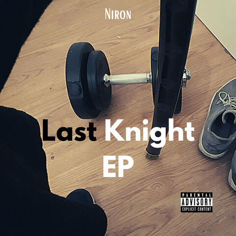 Last Knight EP