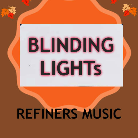 Blinding Lights
