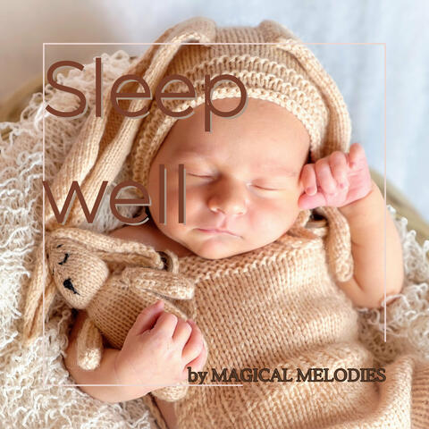 Sleep Well