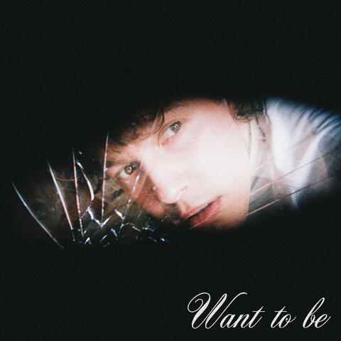 Want to Be