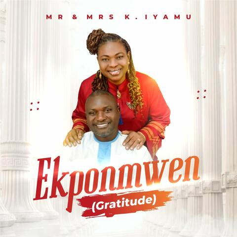 Ekponmwen (Gratitude)