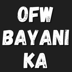 OFW Bayani Ka