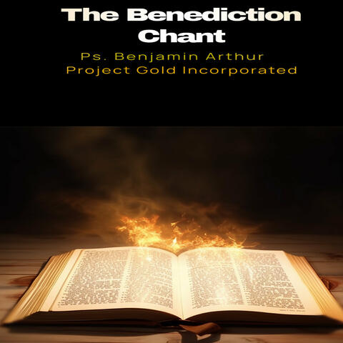 The Benediction Chant