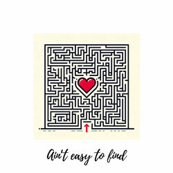Ain't Easy to Find